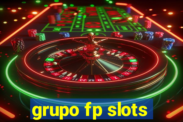 grupo fp slots